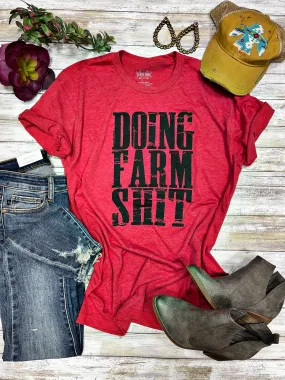 Doing Farm Shit Tee