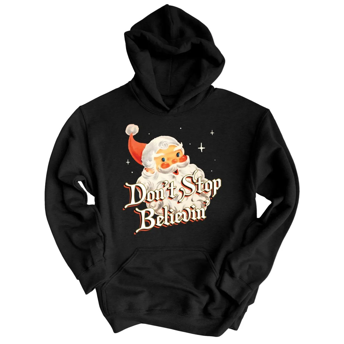 Don't Stop Believin' Hoodie