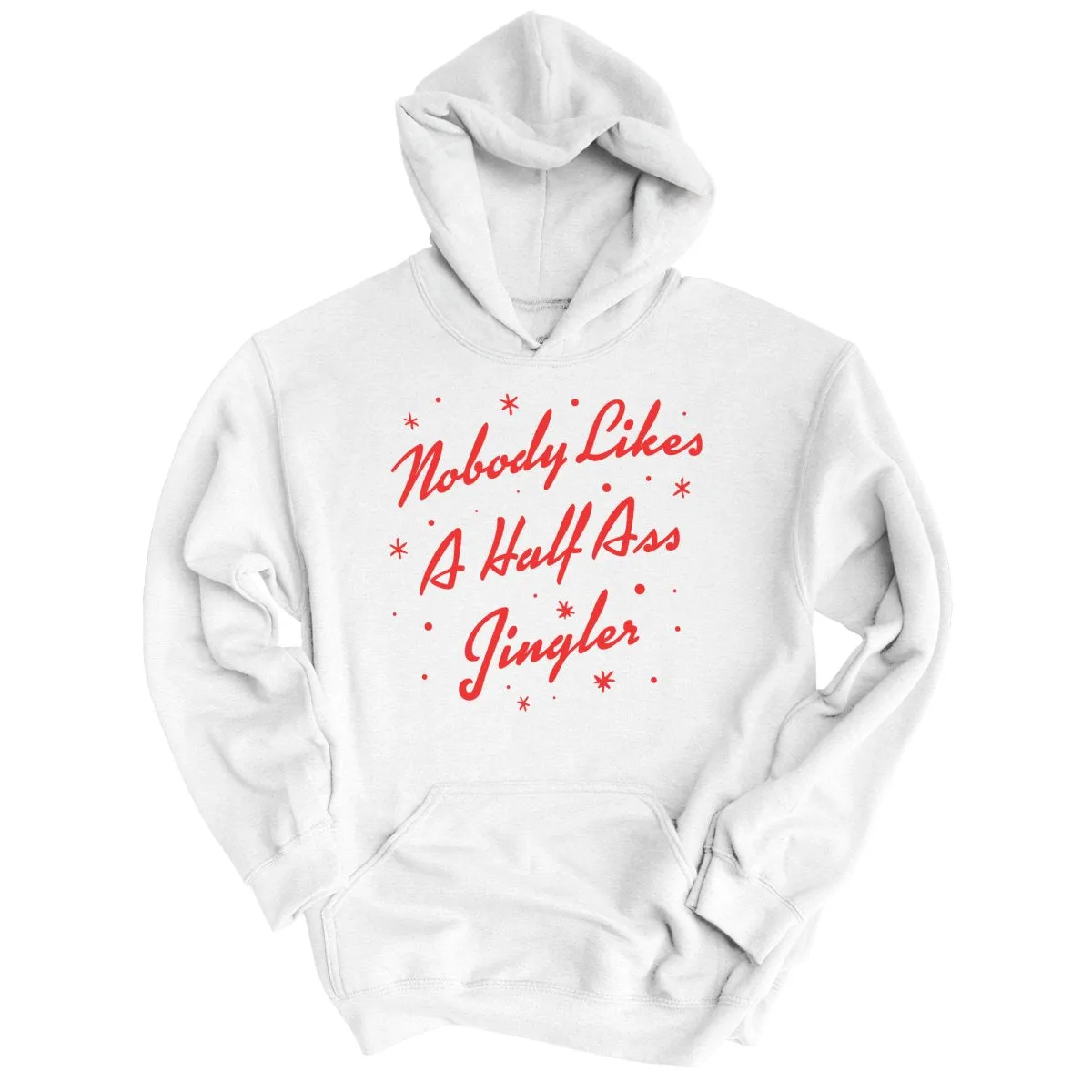 Half Ass Jingler Hoodie