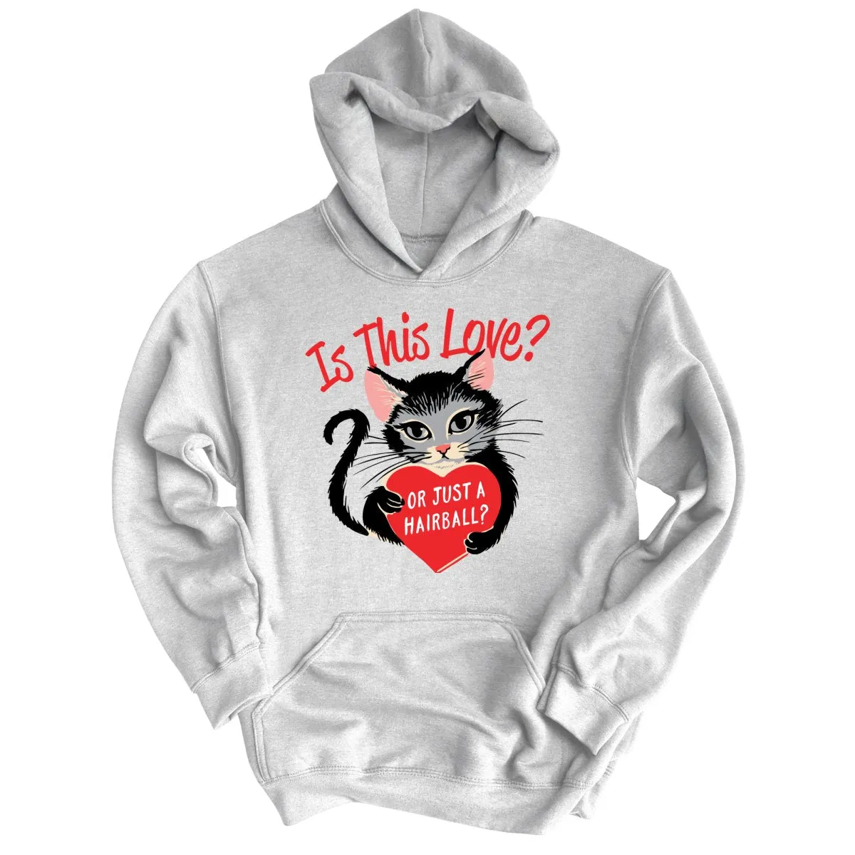 Is This Love Hoodie