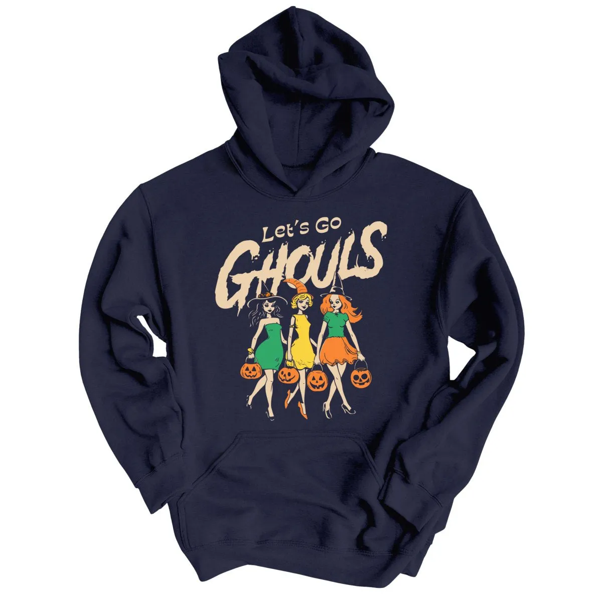 Let's Go Ghouls Hoodie