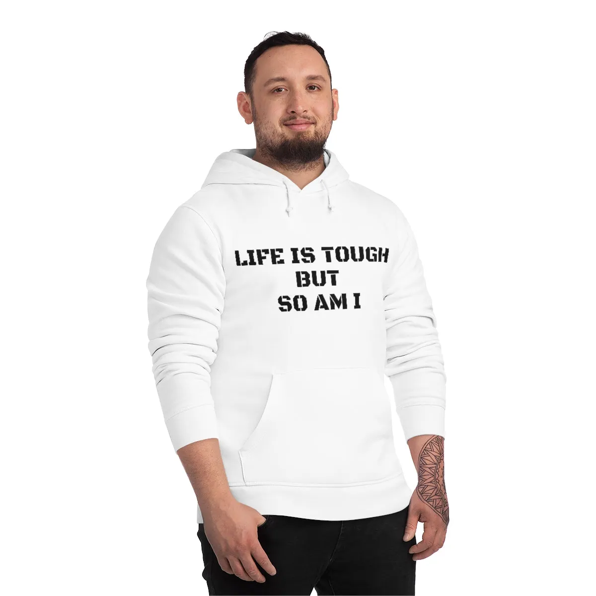 Life Is Tough But So Am I Unisex Drummer Hoodie