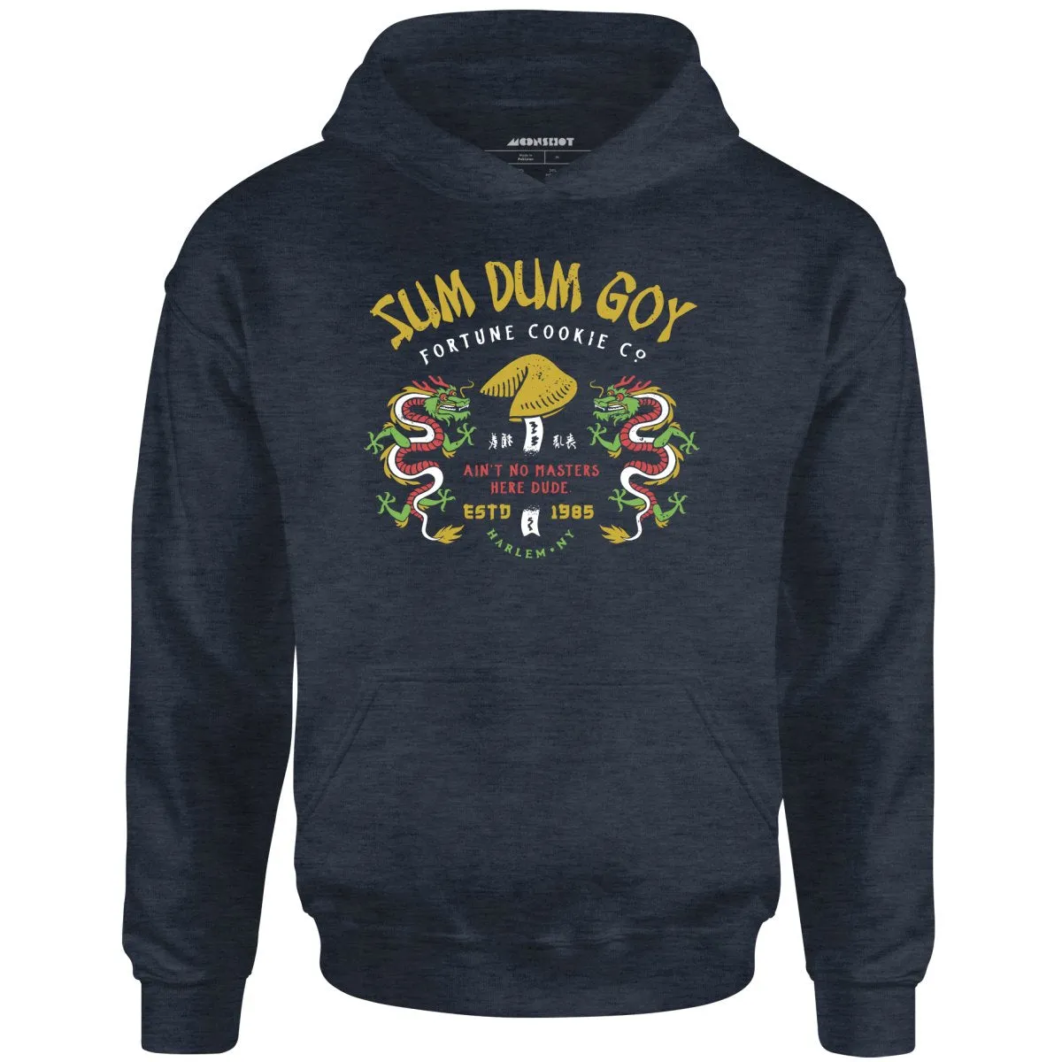 Sum Dum Goy Fortune Cookie Co. - Last Dragon - Unisex Hoodie