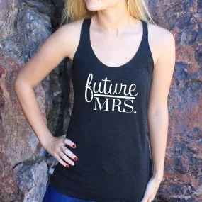 Women's Razor Back Tank Top "Future Mrs"